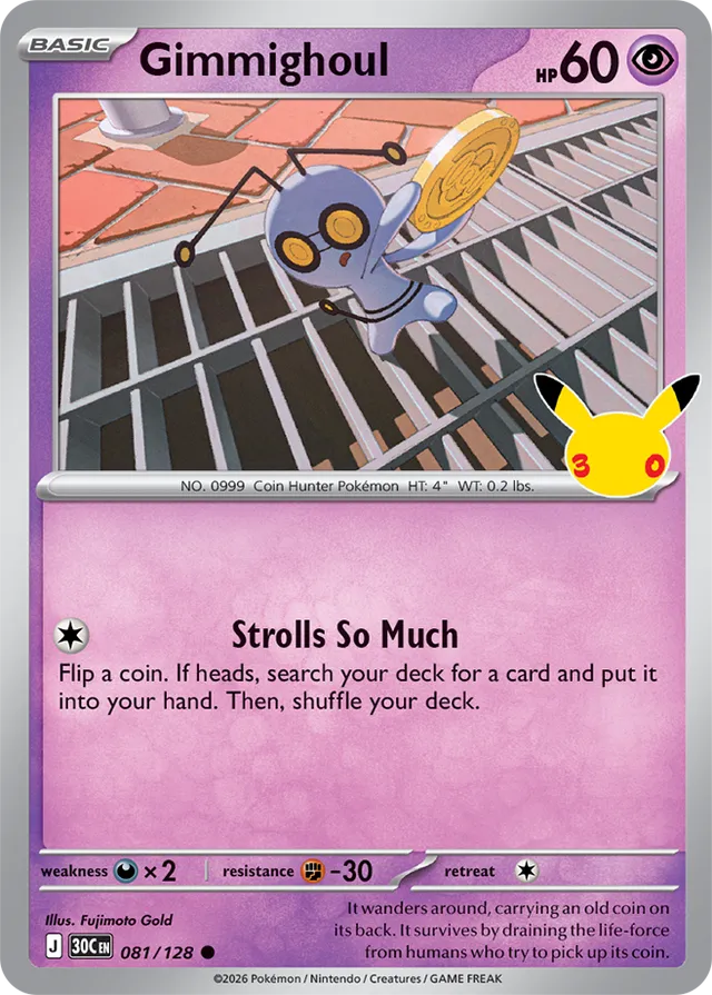 Gimmighoul: 30th Celebration 081/128 - Pokemon Card